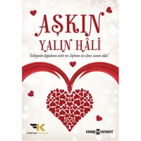 Aşkın Yalın Hâli